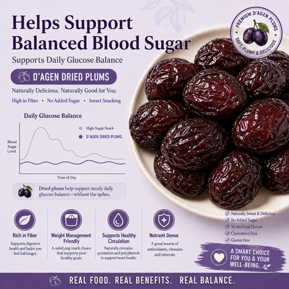 🥝D’Agen Dried Plums – Naturally Sweet Support for Healthy Weight, Balanced Blood Sugar & Circulation-H1